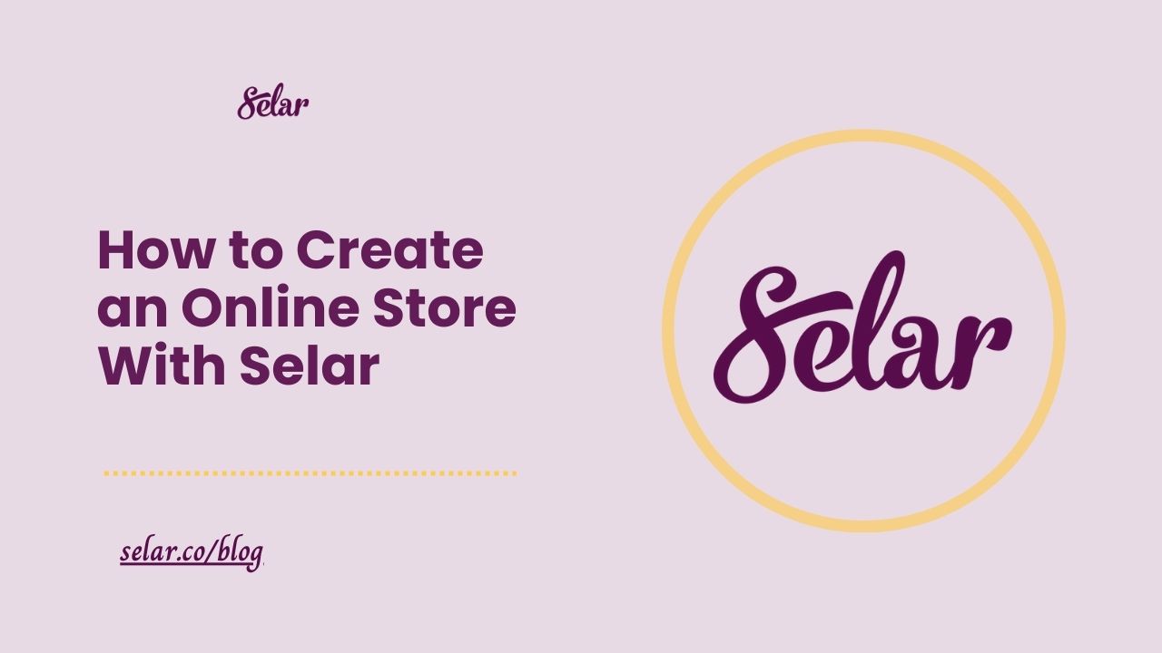 How to Create an Online Store with Selar