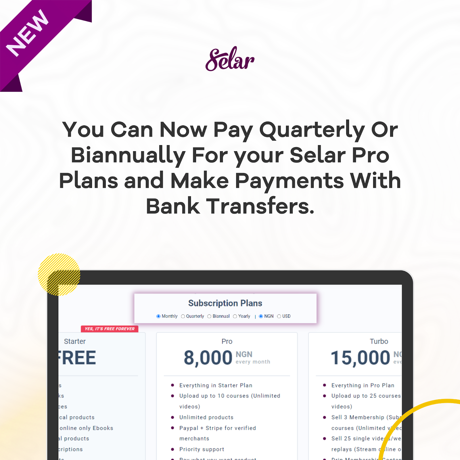 Say Hello to Selar Quarterly and Biannual Subscription