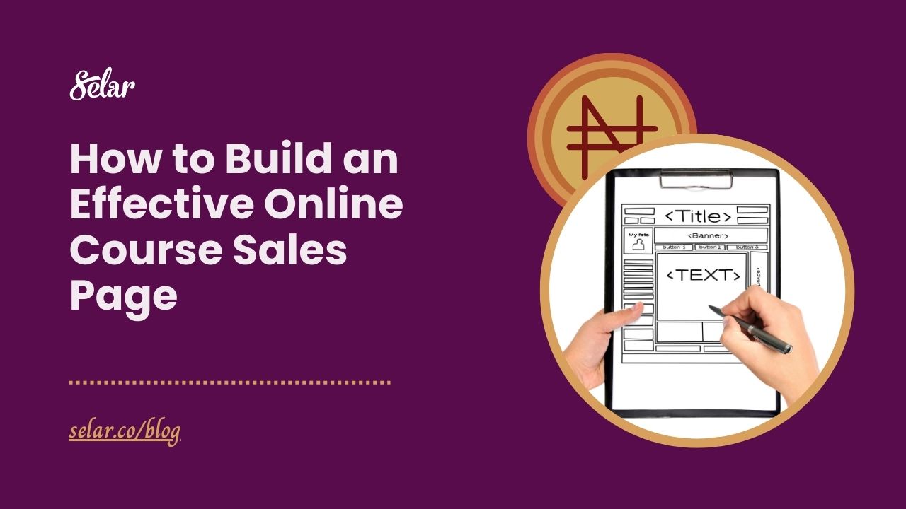 How to Build an Effective Online Course Sales Page