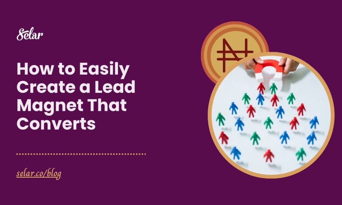 How to Easily Create a Lead That Converts