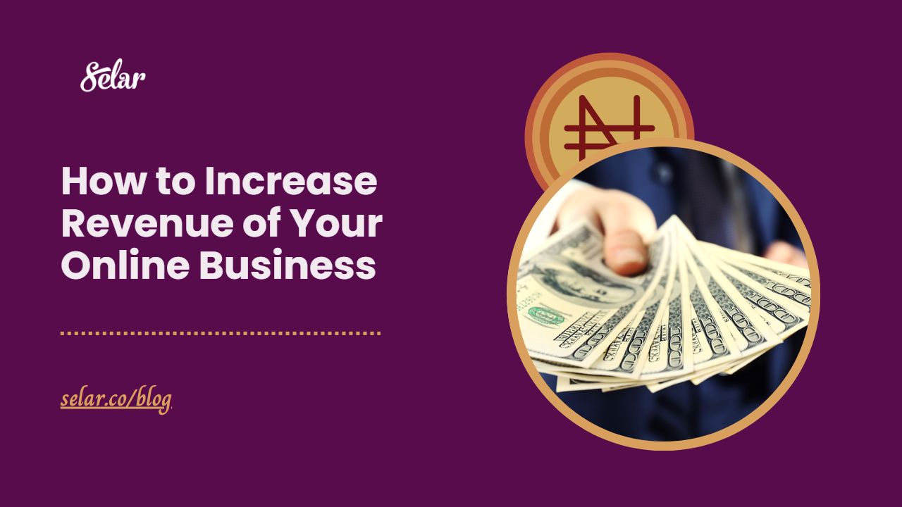 How to Increase Revenue of Your Online Business