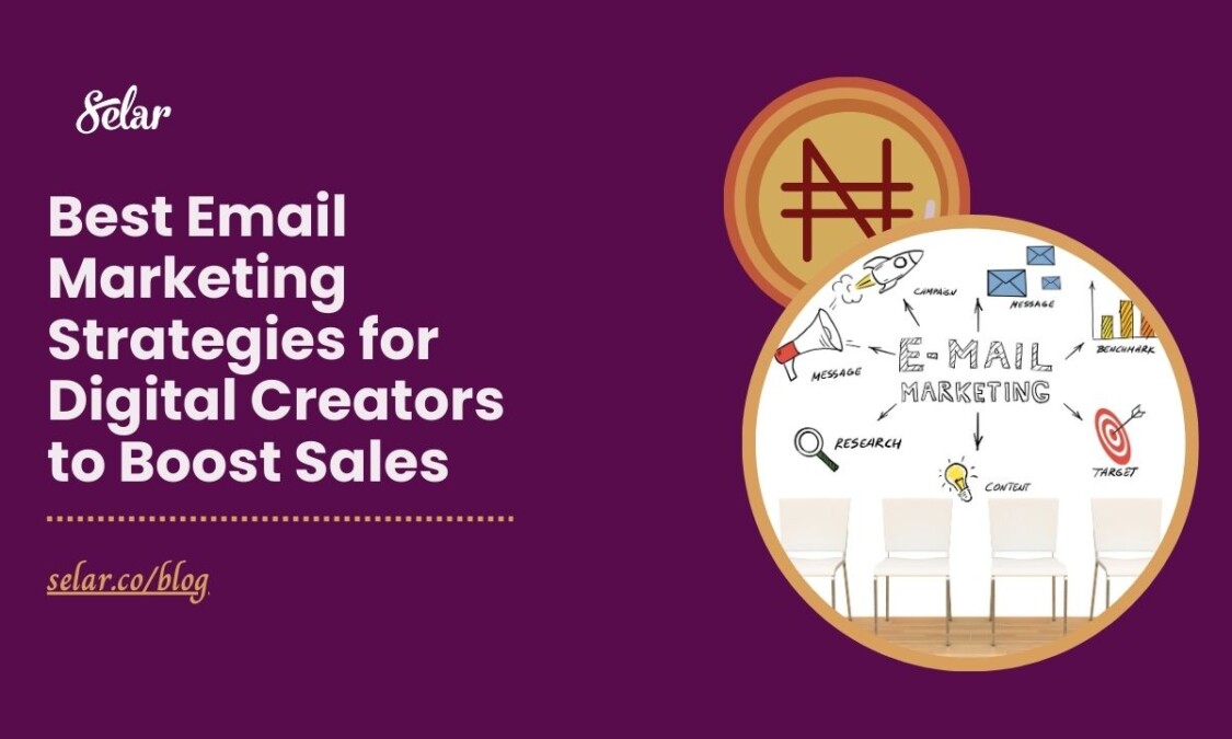 Best Email Marketing Strategies for Digital Creators to Boost Sales
