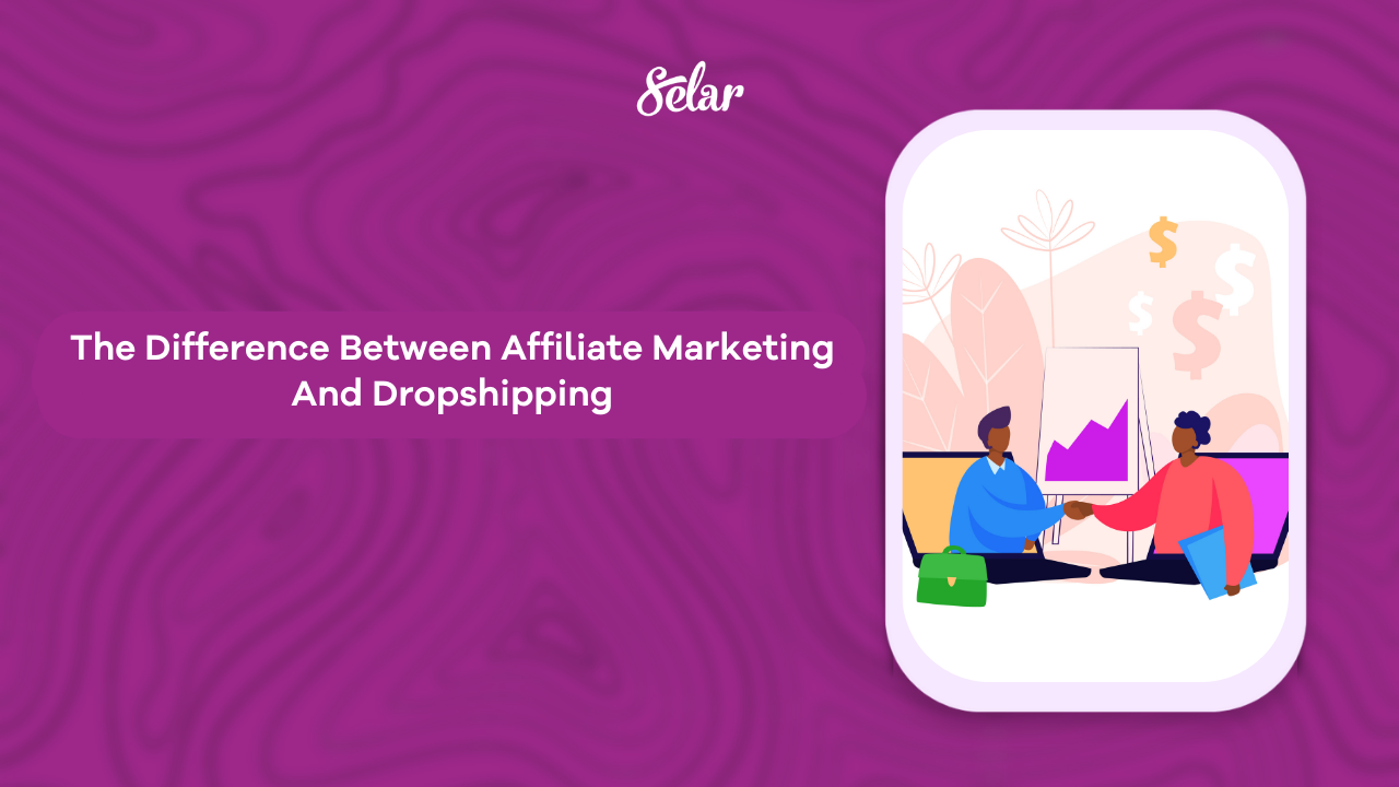 The Difference Between Affiliate Marketing And Dropshipping