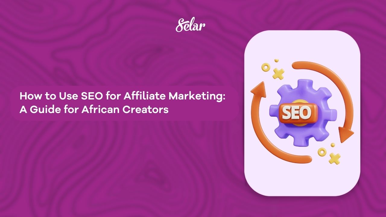 How to Use SEO for Affiliate Marketing