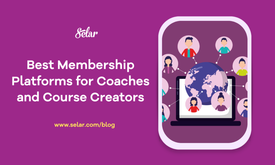 best membership platforms for coaches and course creators