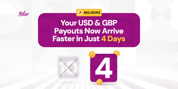 USD and GBP Payouts Now Arrive in 4 Days