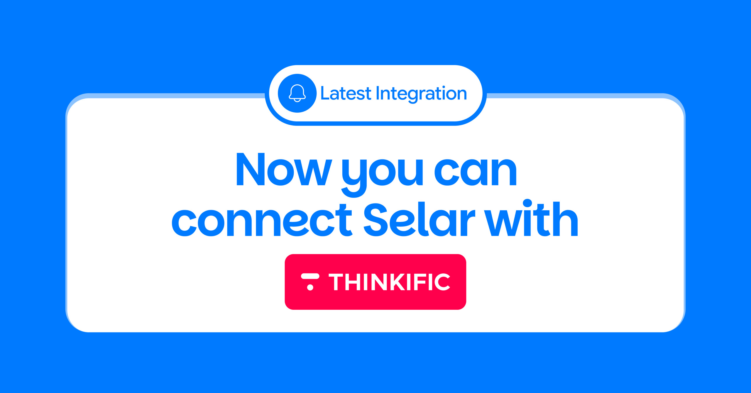 Sell on Selar. Deliver on Thinkific.