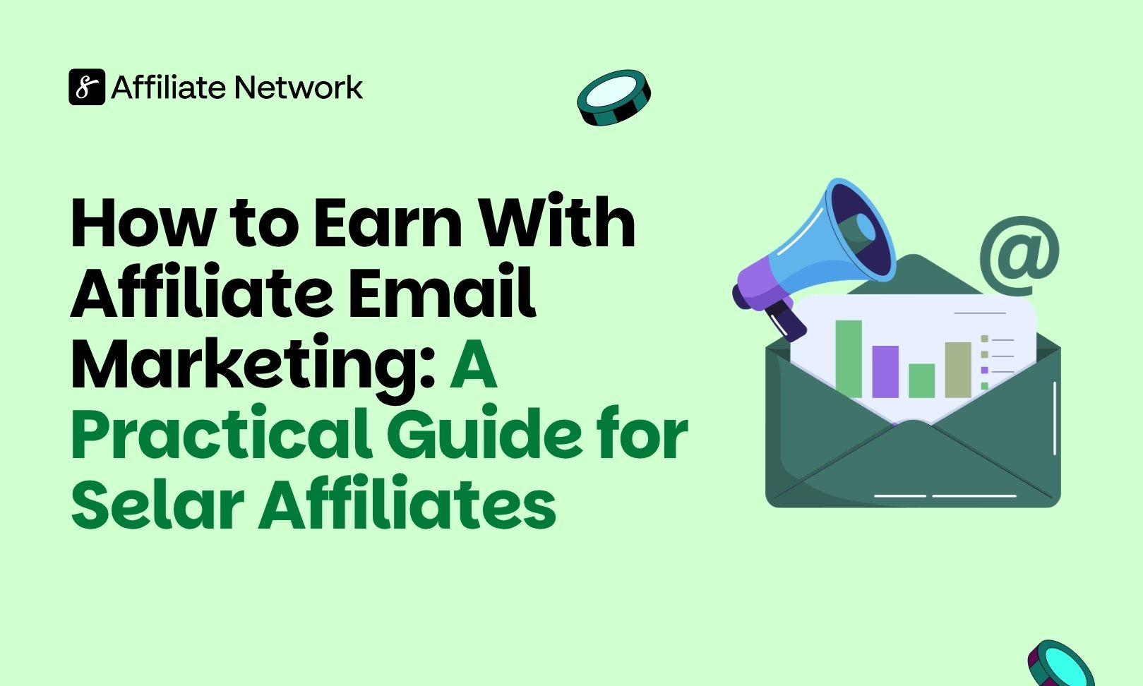How to Earn With Affiliate Email Marketing: A Practical Guide for Selar Affiliates