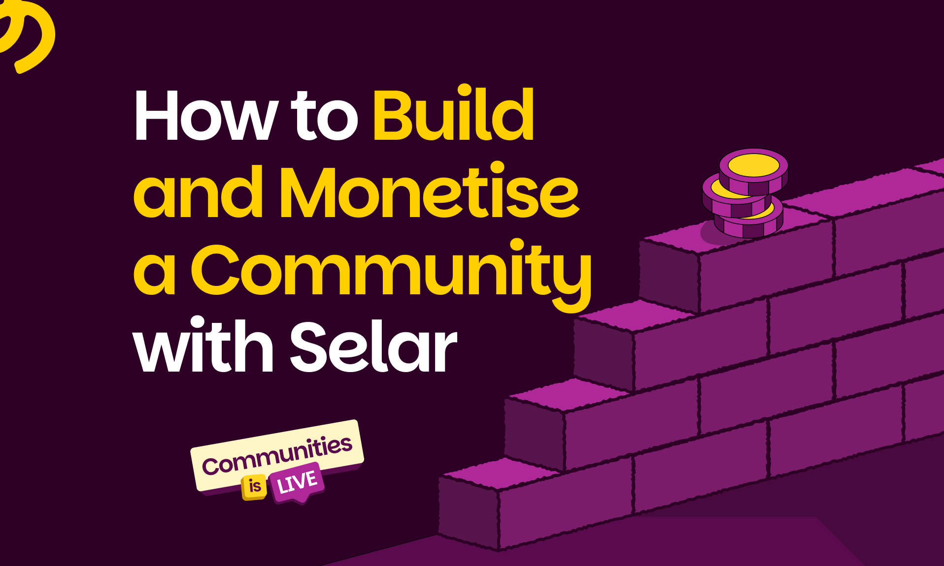 How to Build and Monetise a Community with Selar
