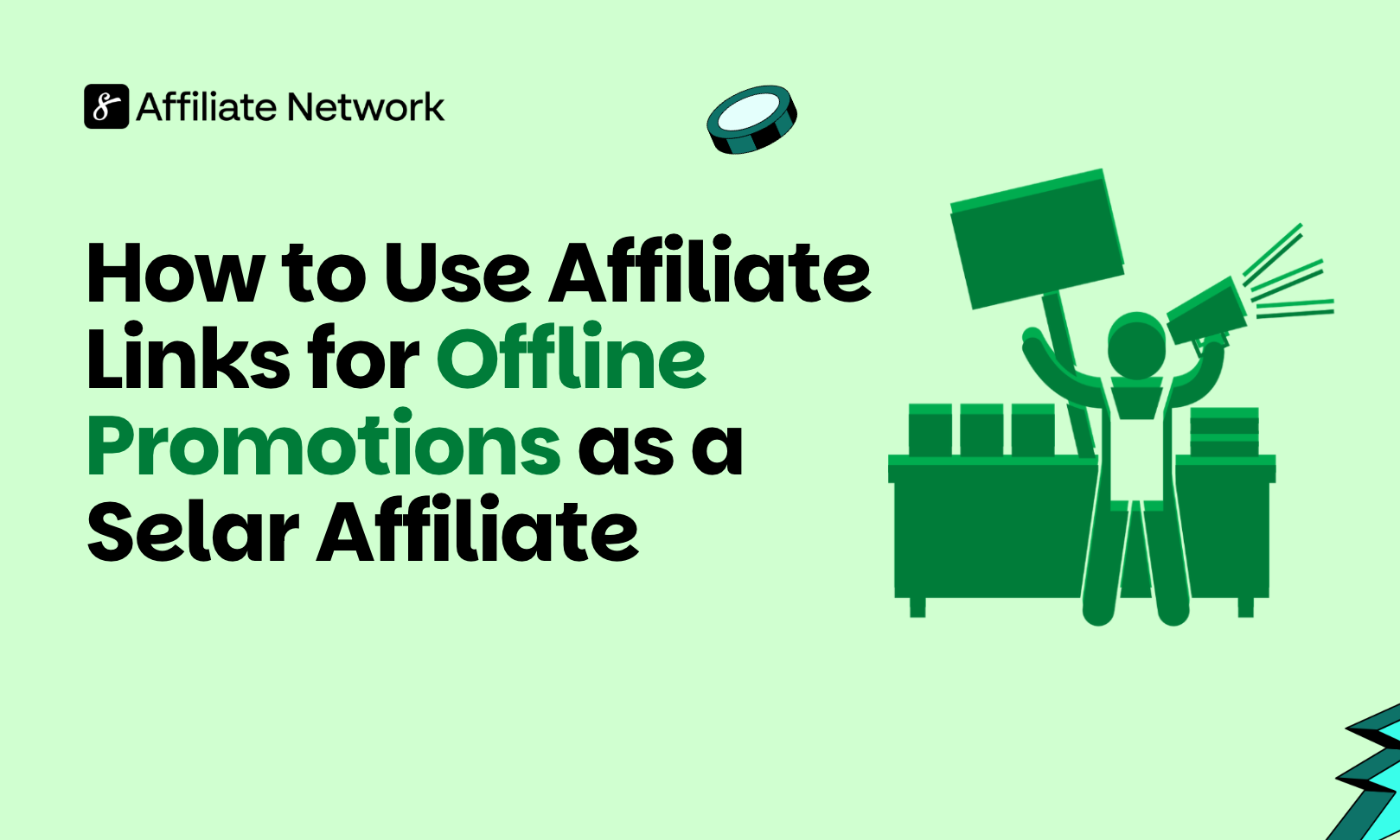 How to Use Affiliate Links for Offline Promotions as a Selar Affiliate